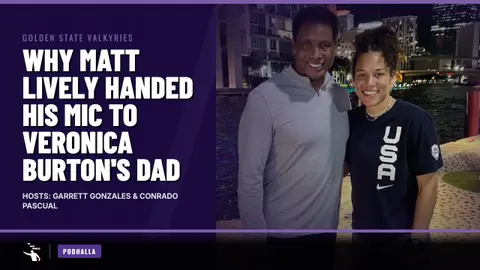Why Matt Lively Handed His Mic to Veronica Burton's Dad | Podhalla