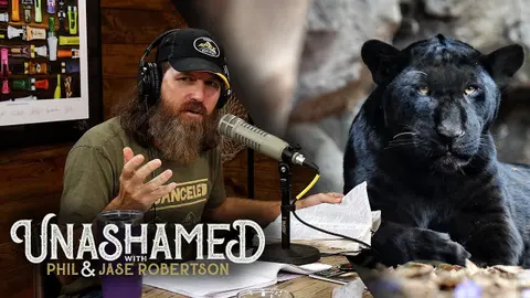 Ep 365 | Jase Believed That Si Saw a Black Panther & Why the Love of Money Is the Root of All Evil