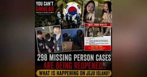 298 Missing Person Cases Are Being Reopened.. What Is Happening on JEJU ISLAND??