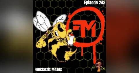 BBP 243 - Funktastic Meads