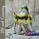 Maintaining Motivation–August 11, 1776