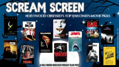 SCREAM SCREEN: Hollywood Obsessed’s Top Halloween Movie Picks