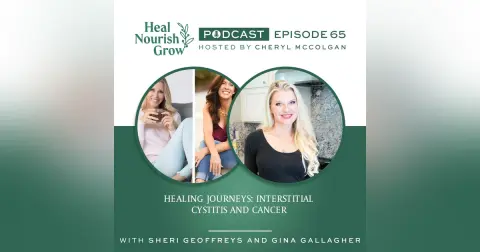 Healing Journeys: Interstitial Cystitis and Cancer