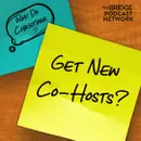 Why Do Christians Get New Co-hosts For Their Podcast?