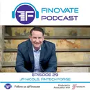 Episode 29: JP Nicols, Fintech Forge
