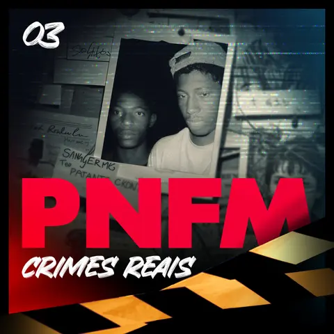 PNFM - EP175 - TRUE CRIME - Os Irmãos Necrófilos