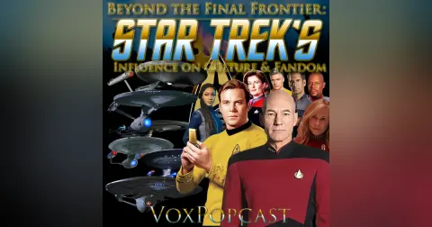 e415. Beyond the Final Frontier: Star Trek’s Influence on Culture & Fandom
