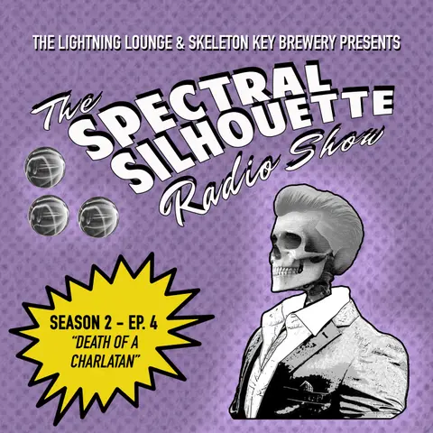 S2 Episode 4: Death of A Charlatan