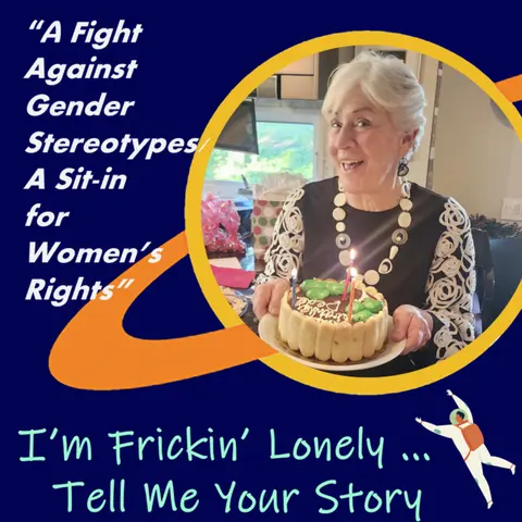 Joan Bartl - "A Fight Against Gender Stereotypes/A Sit-in for Women's Rights"