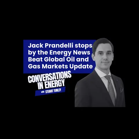 Jack Prandelli stops by the Energy News Beat Global Oil and Gas Markets Update
