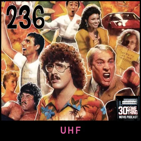 Episode #236: "The Marble in the Oatmeal" | UHF (1989)