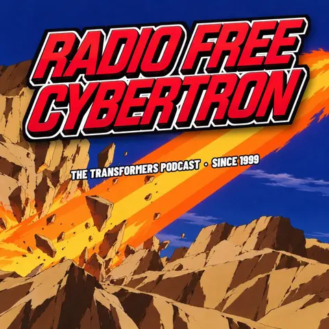 Radio Free Cybertron 1011 – Missing Link Megatron Might Still Be a Gun