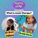What is music therapy? (with Brede Davis)