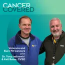 Veterans and Burn Pit Cancers
