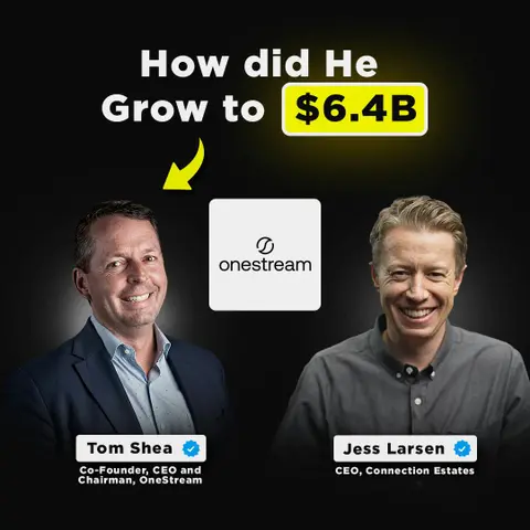How did He Grow to $6.4B | Tom Shea, Co-Founder & CEO of Onestream