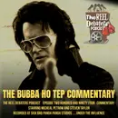 #294 "Blue Suede Booze" | Bubba Ho-Tep Commentary