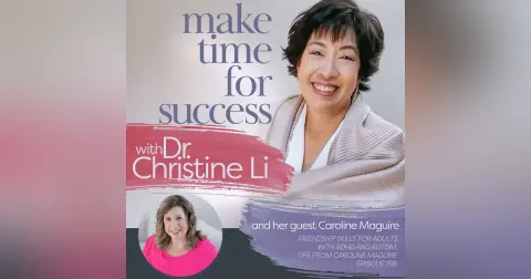 Friendship Skills for Adults with ADHD and Autism: Tips from Caroline Maguire