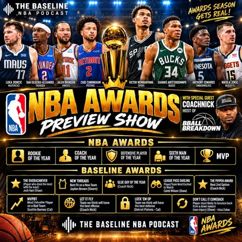 NBA Awards Preview 2026-27: MVP Predictions, Bold Picks & The Baseline Awards w/ CoachNick