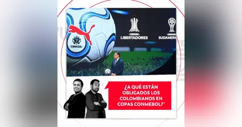 ¿A qué están obligados los colombianos en Copas Conmebol? El Pulso del Fútbol, 8 de abril del 2026