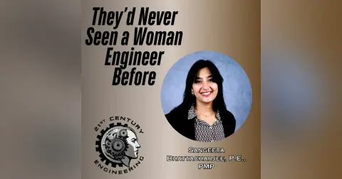 They’d Never Seen a Woman Engineer Before