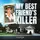 My Best Friend's Killer