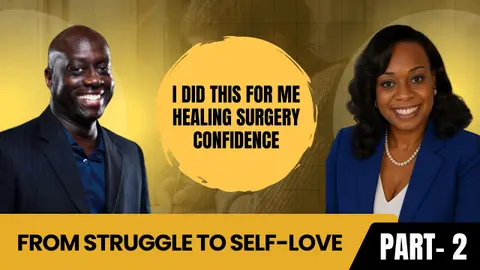 Reclaiming Herself: Trell Taylor on Surgery, Healing & Body Confidence | Part -2