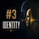#3 Identity