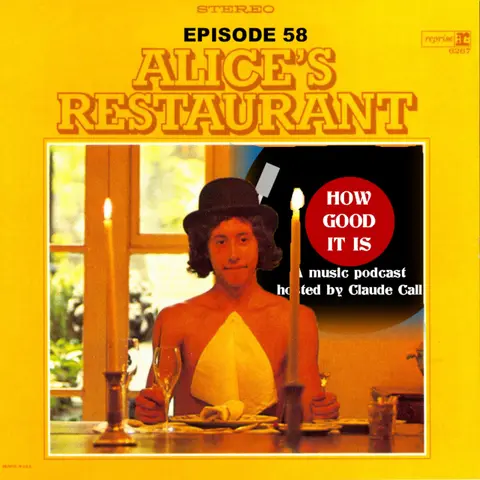58–Alice’s Restaurant Massacree