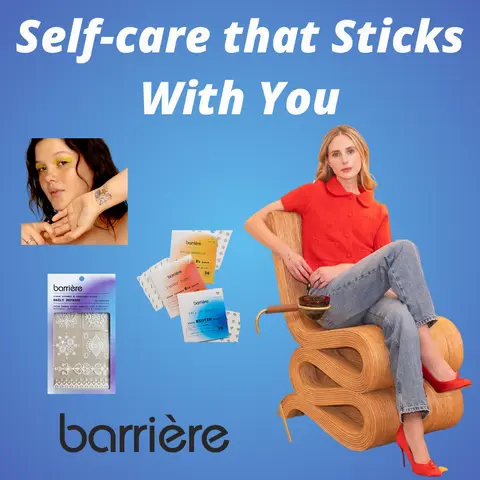 Barrière- Selfcare that Sticks With You