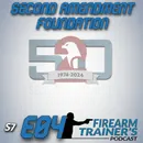 S7E04 Second Amendment Foundation