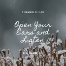 Open Your Ears and Listen