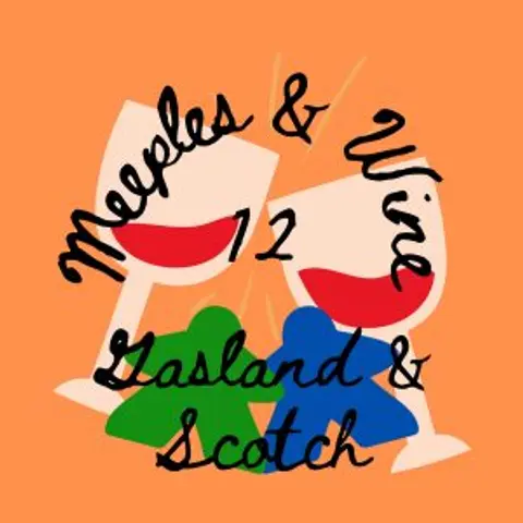 Meeples & Wine 12 – Gaslands & Scotch