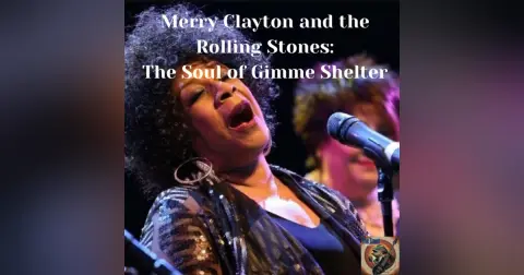Merry Clayton and the Rolling Stones: The Soul of Gimme Shelter