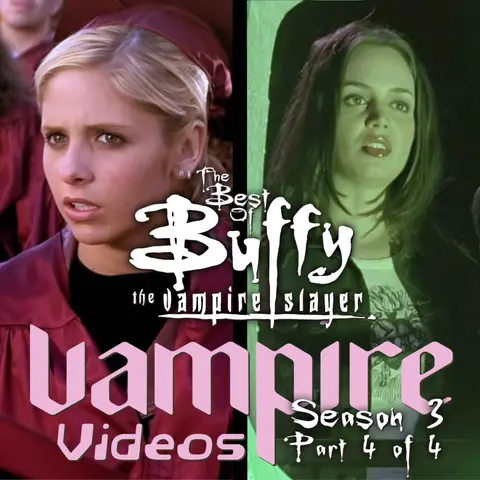 Bonus: Buffy the Vampire Slayer: Season 3, Part 4 with Maria Latilla