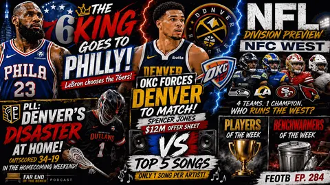 King’s Choice, Champion’s Response: LeBron to Philly, the NFC West Arms Race & OKC’s $36 Million Chess Move