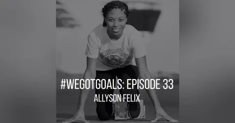 Allyson Felix, Olympic and World Champion, Breaks Down Her Massive Goals