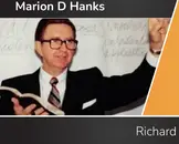 “Speak Your Mind!” Marion Hanks Did! (Richard Hanks 4 of 5)
