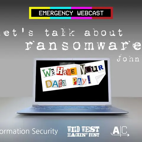 Webcast: New Wave of Ransomware Attacks: How did this happen?