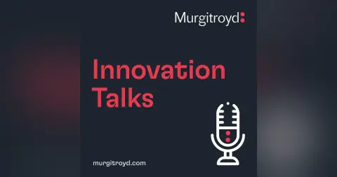 Innovation Boards (Part 2): Maximising Business Value through IP