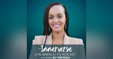130 Letting Go: From Toxic Productivity to Authentic Alignment | Ruthie Zerai
