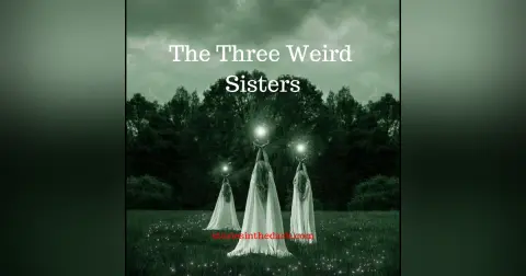 The Three Weird Sisters