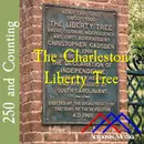 The Charleston Liberty Tree–August 5, 1776