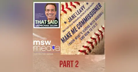 Jane Leavy | Make Me Commissioner | Part 2