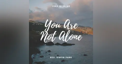 You Are Not Alone