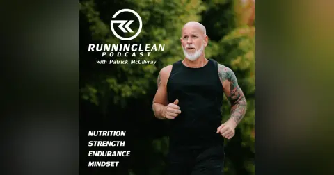 330. Why Most Runners Never Get Strong (Even If They Lift)