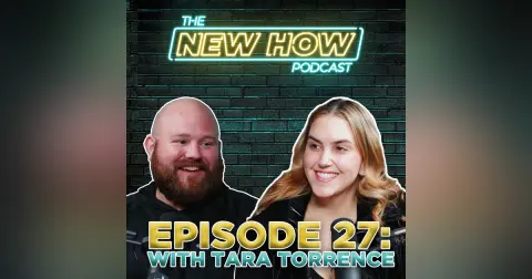 The New How Podcast – The Power of Execution and Consistency with Tarra Torrence