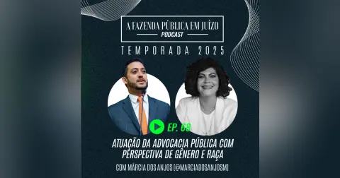 PFPemJ#68 – 2025Ep04 – Atuação da advocacia pública com perspectiva de gênero e raça