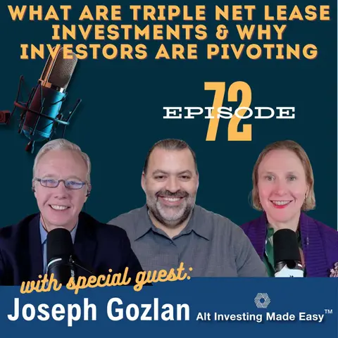 E72: What are Triple Net Lease Investments and Why Investors Are Pivoting
