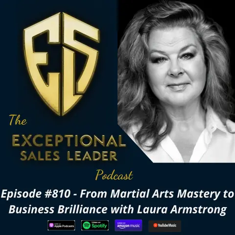 From Martial Arts Mastery to Business Brilliance with Laura Armstrong
