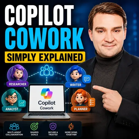 Copilot Cowork - Simply Explained